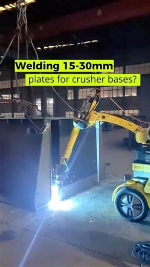 Crusher Base Welding: Solving Deformation and Internal Access with Mobile Automation