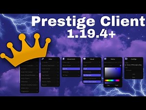 Prestige Client 👑 Showcase | 1.19+ Ghost Client