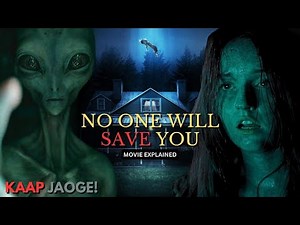 VO ALIENS AAGYE HAI DHARTI PE | No one will save you (2023) new Horror movie explained in Hindi