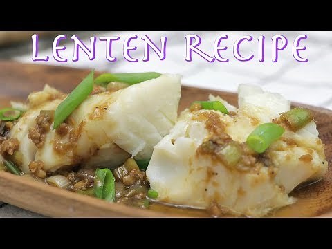 STEAMED FISH | HOW TO STEAM WILD COD FISH | EASY LENTEN RECIPE