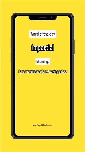 Word of the day: Impartial | Meaning | Example #vocabulary