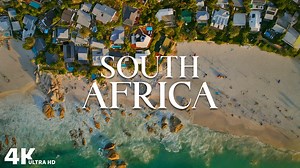 Shaped by Nature – The Geography of South Africa in 4K