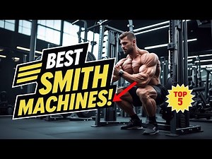 ✅Best Smith Machines Of 2025 | Expert Picks: Best Smith Machines for Every Budget
