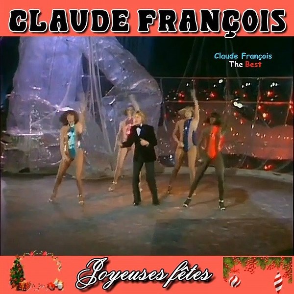 Claude FRANÇOIS - Magnolias For Ever (1977) (Les plus belles années de divertissements tv !) Claude François The Best For Ever | Claude François The Best