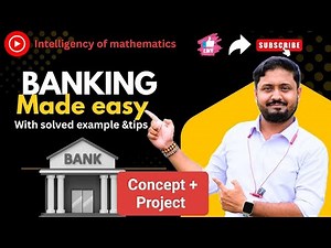 Banking – ICSE Class 10 | Complete Concept + Project Guide | Intelligency of Mathematics