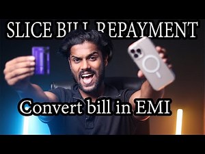 How To Pay Slice Credit Card Bill And Convert It To EMI