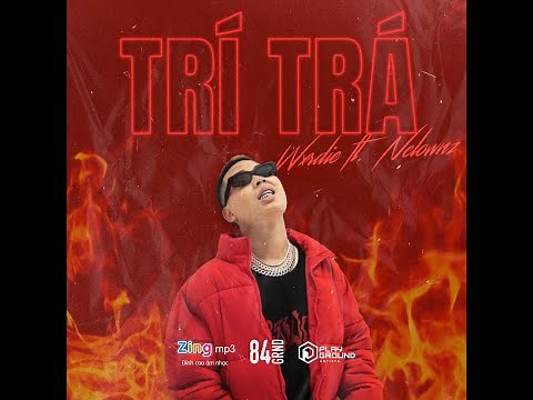 WXRDIE - TRÍ TRÁ ft. Nclownz | Official Lyric Video