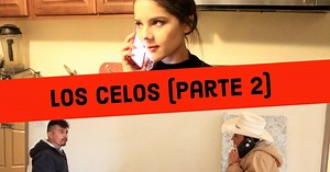 Los celos parte #2 Celos ENFERMISOS y CONTROLADORES. | Erik Roberto - El Charro Y La Mayrita