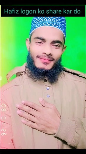 Hafiz logon ko share kar do❤️
