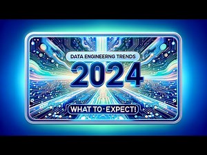 Data Engineering trends 2024. What to expect!