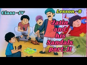 Jatin and His Sandals Part-II, Class -IV, English Reader, Publisher S Chand