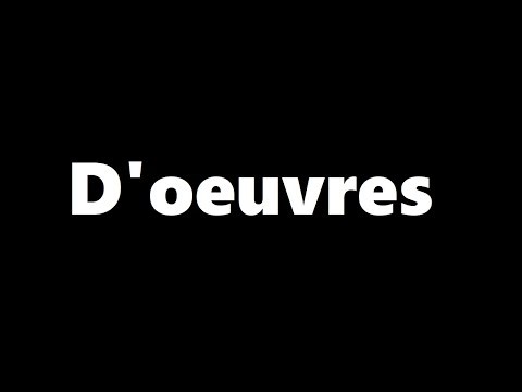 How to Pronounce D'oeuvres | Learn English Fast | Lesson 322
