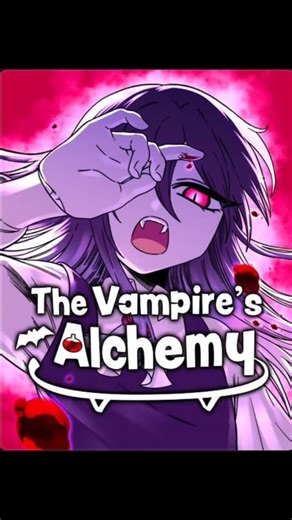 Manhwa_updates on Instagram: "The Vampire Alchemy is OFFICIALLY #Webtoon. #manhwa #webtoons #manhwas #webcomic"