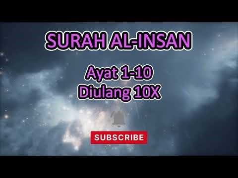 MUROTTAL SURAT AL INSAN AYAT 1-10 METODE UMMI DIULANG 10X