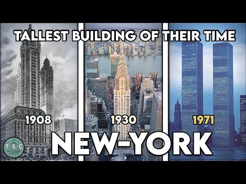 Tallest Building of Their Time - New York City