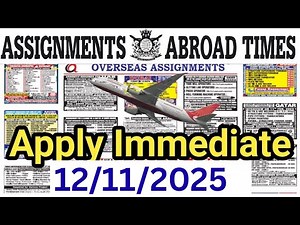Assignment Abroad Times Today 12/11/2025 #Singaporejob#saudijobs​ #abroadjob2025‪@GulfInfo‬ ‪@enuhelp‬