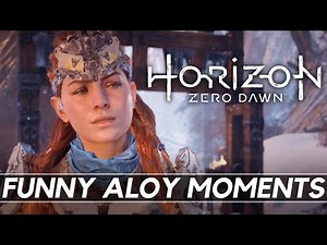 Aloy | Her Funniest Moments in Horizon Zero Dawn