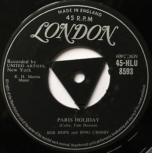 Bob Hope And Bing Crosby - Paris Holiday