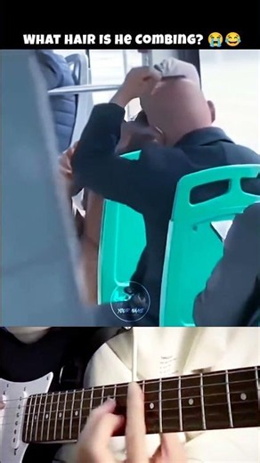 Bro Forgot He's Bald 😂 #FunnyVideos #Guitar #Memes #Viral #FunnyMoments #shorts