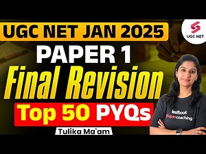 UGC NET Paper 1 Marathon Class 2025 | Complete UGC NET Paper 1 Revision By Tulika Ma'am