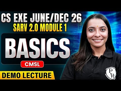 Basics of CMSL | CS Executive June / Dec 2026 | CS Exe SARV 2.0 Demo Lecture | Module 2