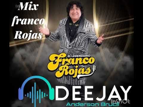 Dj Anderson Brucil - Mix Franco Rojas