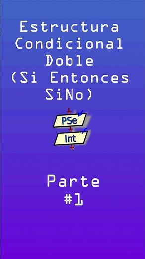 😦💻Aprende PSeInt desde cero Condicional Doble #shorts #pseint #programar #youtubeshorts