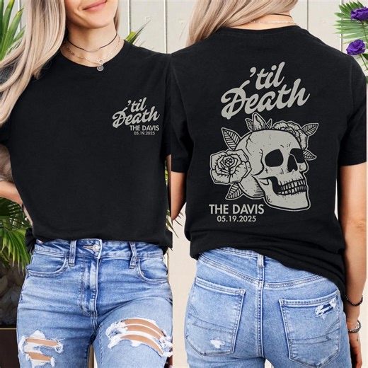 Custom Til Death Unisex Shirt, Skeleton Bride Shirt, Wedding Date Newlywed Tees - Etsy