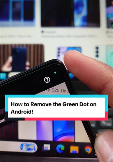 How to Remove the Green Dot on Android