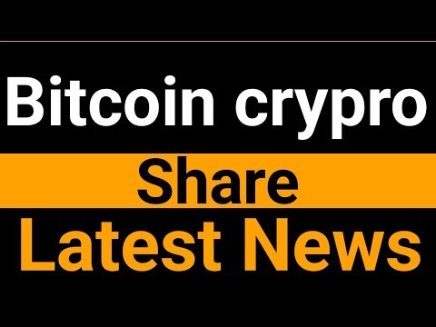 Bitcoin crypro share latest news