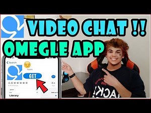 Omegle Video Chat Mobile On IOS & Android ✅ How To Get Omegle Video Chat on iOS (2020)