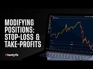 Modifying Positions: Stop-Loss and Take-Profits