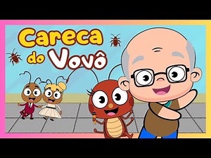 Careca do Vovô | Eu vi uma Barata na careca do vovô | Música infantil - Ursinho Pua Pua