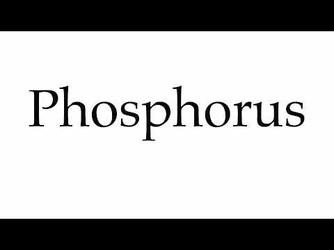 How to Pronounce Phosphorus