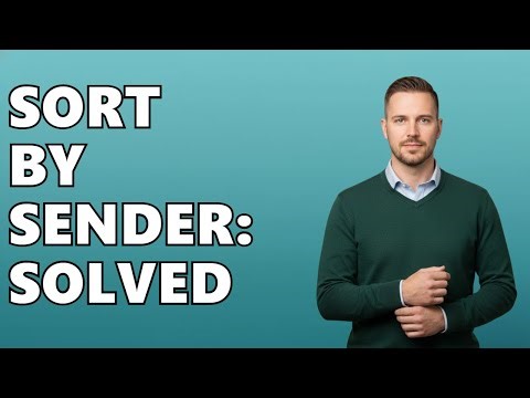 How To Sort Apple Mail By Sender?