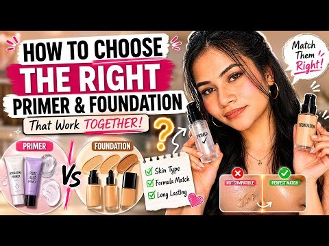 WHY YOUR FOUNDATION SEPARATE ?”Primer Match Guide! 🔥
