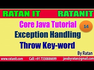 Core Java Tutorial || Exception Handling || video-14 || Throw keyword || By Ratan Sir