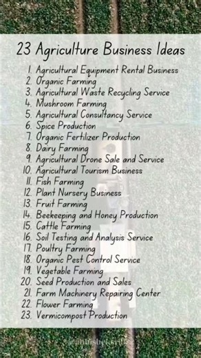 Top 23 Profitable Agriculture Business Ideas to Start Today!