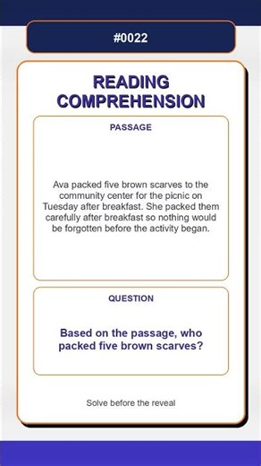 Reading Comprehension Quiz | Based on the passage, who packed five brown scarves?