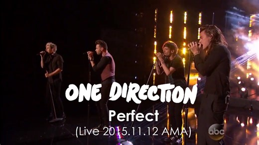 【1D四人时期最后的全美音乐奖现场】One Direction - Perfect (Live 2015.11.22 AMA)