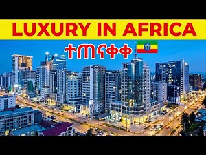 THE NEW ADDIS ABABA ETHIOPIA 2026 🇪🇹 | Africa’s Most Beautiful Rising City | Mega Transformation 4K