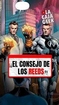 ¡¿EL CONSEJO DE REEDS?! | La Caja Geek