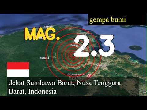 earthquake near West Sumbawa, West Nusa Tenggara, Indonesia live updates today : 2.3 magnitude eart