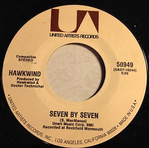 Hawkwind - Silver Machine / Seven By Seven