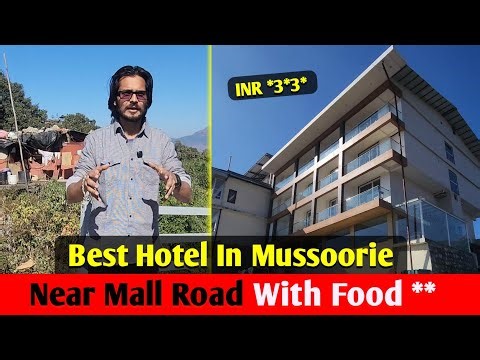 Mussoorie का सबसे Best Hotel | Xyst Notting Hill | Dream Ka Pata Nahi 2025