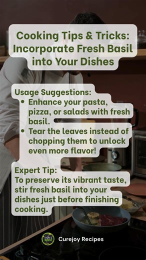 2K views | Fresh basil isn’t just a garnish, it’s a game-changer for flavor! ✨ Enhance your pasta, pizza, or salad by tearing the leaves instead of chopping to unlock even more aroma and taste. Pro tip: Stir in basil just before finishing your dish to preserve its vibrant taste. Trust us, your taste buds will thank you!  #FreshBasil #CookingTips #FlavorBoost #fblifestyle | Curejoy Recipes | Facebook