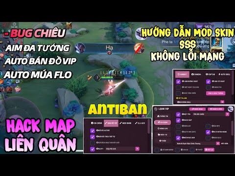 Update Menu Hack Map LQ Mới Nhất - Hướng Dẫn Cài Đặt Hack Map Full Chức Năng - Bán Đồ Vip , Múa Flo
