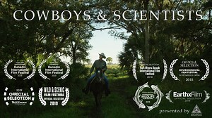 COWBOYS & SCIENTISTS | Presented by Archbold Biological Station & Grizzly Creek Films