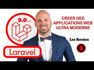 Cours complet Laravel 9 & 10 pour débutants - Les routes dans une application Laravel