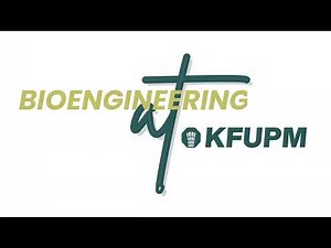 Bioengineering Department at KFUPM